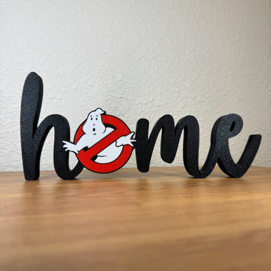 Ghost Bust Home Sign STL